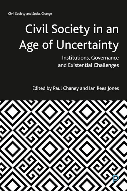 Book cover image for Civil Society in an Age of Uncertainty ISBN: 9781447353416